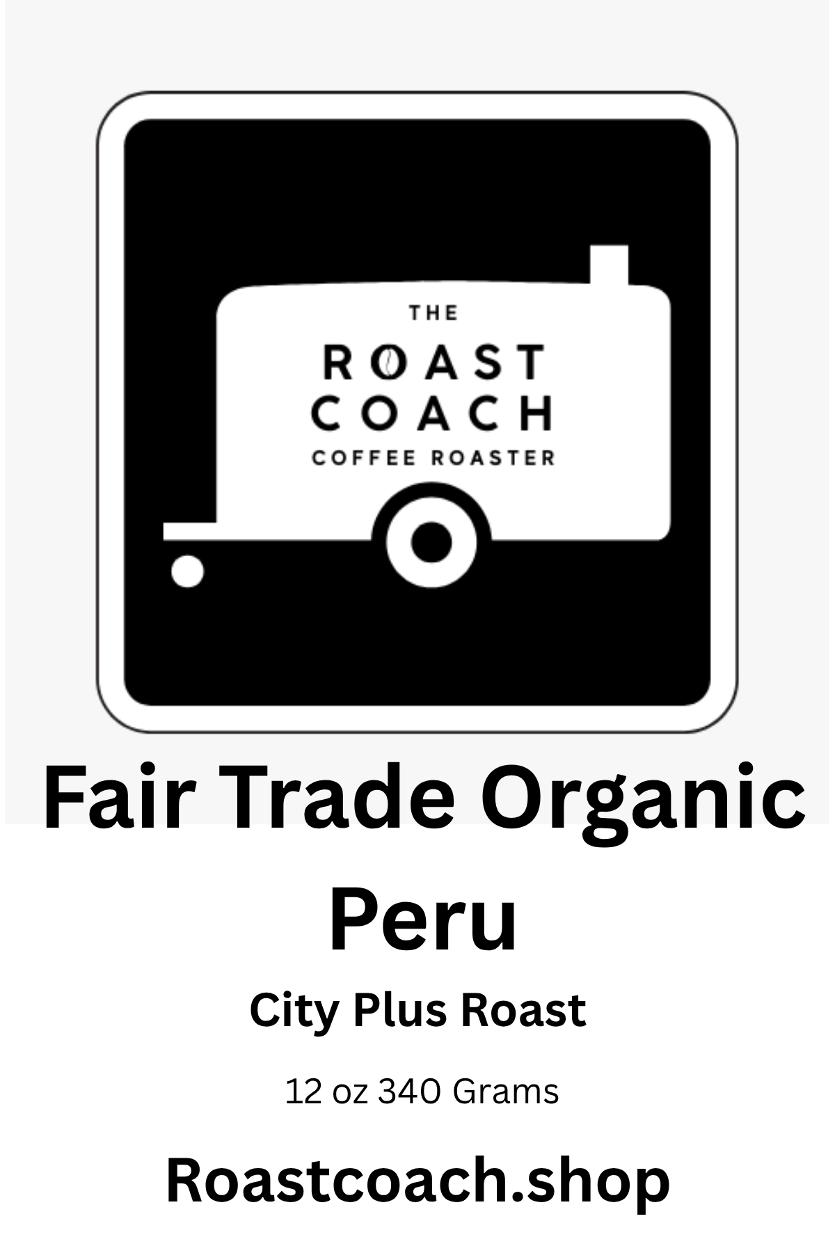 Fair Trade Organic Peru-City Plus Roast