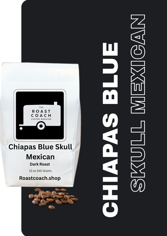 Mexican Chiapas Blue Skull Dark Roast 12 oz